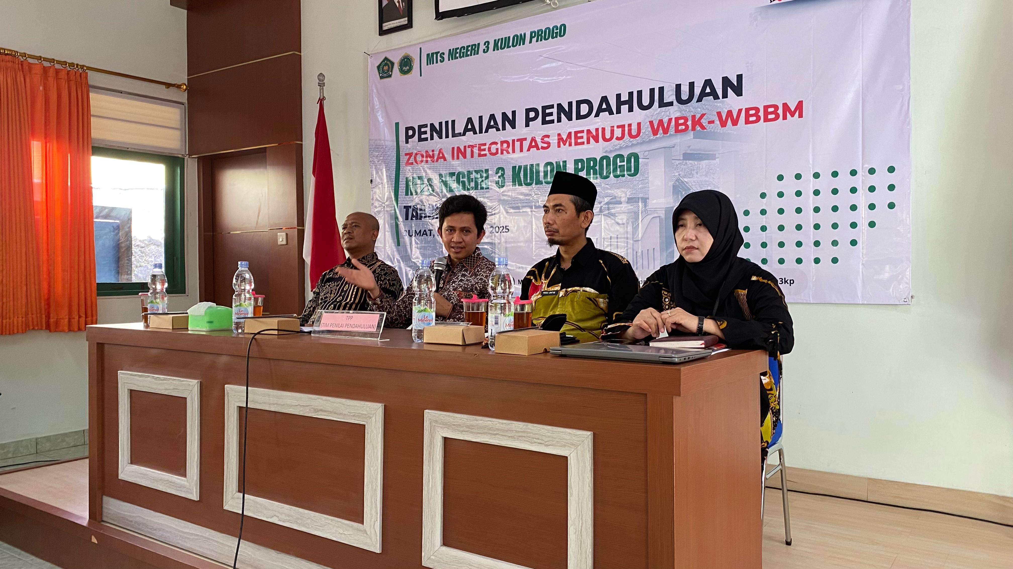 Penilaian Pendahuluan Pembangunan Zona Integritas MTsN 3 Kulon Progo Menuju WBK dan WBBM